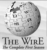 The Wire, via Wiki The Wire, via Wiki