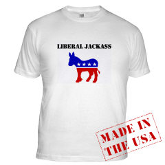 Liberal Jackass T-Shirts